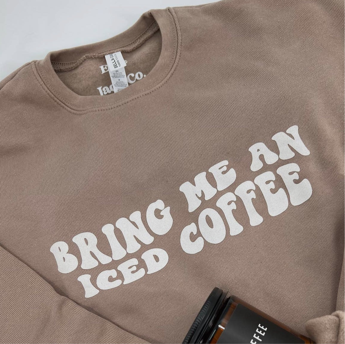 Bring me an Iced Coffee Crewneck